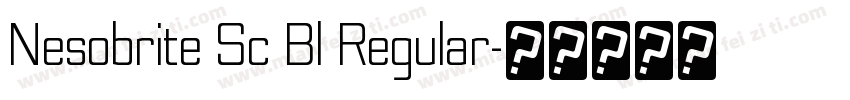 Nesobrite Sc Bl Regular字体转换